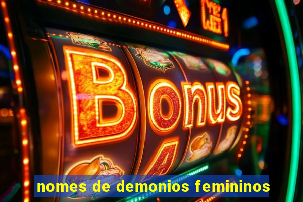 nomes de demonios femininos